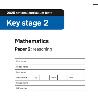 Key Stage 2 SATs 2025, Paper 2: reasoning, front cover